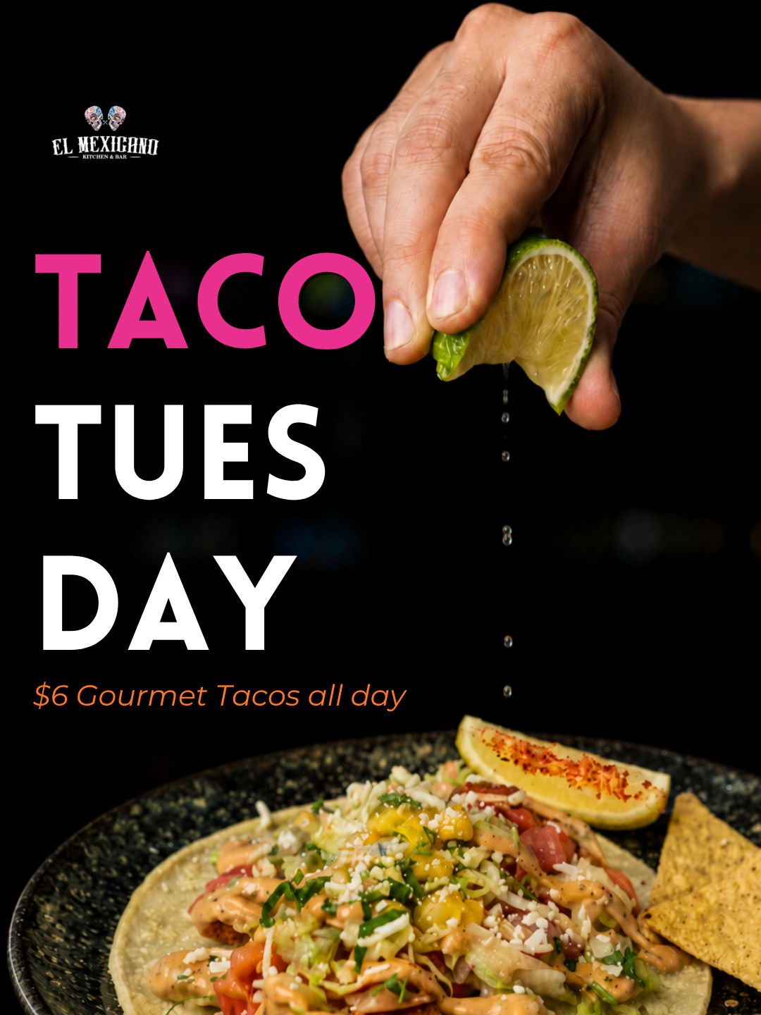 Taco Tuesday $6 gourmet tacos poster